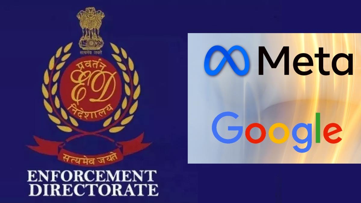 Online सट्टेबाजी Apps के प्रमोशन पर ED की सख्ती: गूगल और मेटा को नोटिस