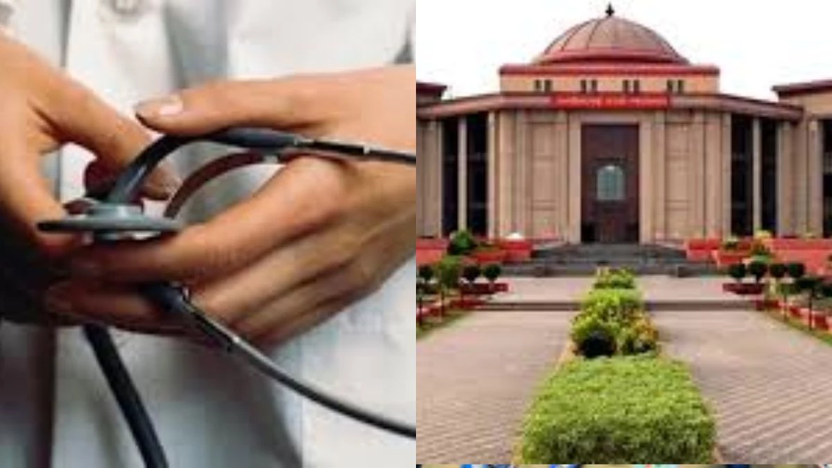 मेडिकल PG छात्रों के लिए बड़ी अपडेट, छत्तीसगढ़ High Court ने सुनाया ऐतिहासिक फैसला